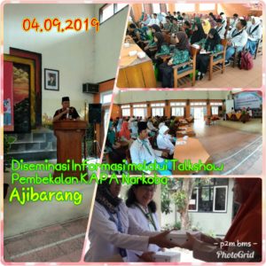 DISEMINASI INFORMASI MELALUI TALKSHOW - PEMBEKALAN KESATUAN AKSI PELAJAR ANTI NARKOBA SMK WILAYAH AJIBARANG DAN SEKITARNYA