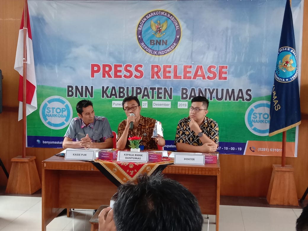 PRESS RELEASE AKHIR TAHUN 2019 BADAN NARKOTIKA NASIONAL KABUPATEN BANYUMAS 27 DESEMBER 2019 PRESS RELEASE AKHIR TAHUN 2019 BADAN NARKOTIKA NASIONAL KABUPATEN BANYUMAS 27 DESEMBER 2019